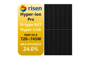 Risen Hyper-ion Link Interconnection Commercial N Type HJT Bifacial Dual Glass Monocrystalline 720W 730W 740W 745W Solar Panels