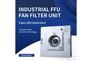 CE Compliance FFU Fan Filter Unit Low Noise For Precision Industrial Workshop 0.3 Micron Absolute HEPA For Flow Hood