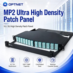 MP2 Fiber Optic Patch Panel 1U 120F 2U 288F 19 Inch Rack Mount with Quick Cable Management Design
