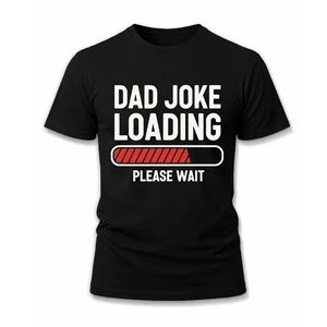 Mens Dad Joke Father's Day Gift Eco-Friendly Short Sleeve T-Shirt-100% Cotton Breathable Funny Father Pun Grandpa Daddy Novelty