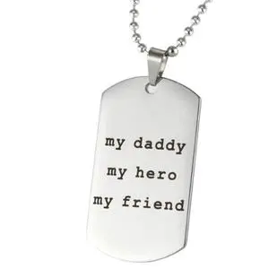 Father's Day Gift for Daddy Silver Crafted Engraved My Daddy My Hero My Friend Pendant Necklace Family Jewelry