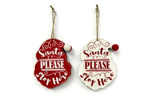 Christmas Wooden Decorative Ornaments "Santa Please Stop Here" Pattern(Red/White Styles)