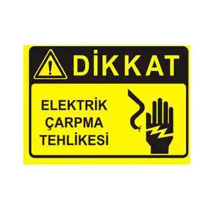 Dikkat Elektrik arpma Tehlikesi Levhas Electrical Safety and Cleanroom Support Equipment