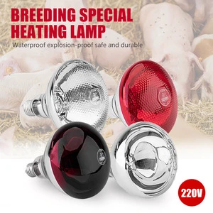 Insulation Explosion-Proof Infrared Heating Lamp For Livestock Pigs Chicks Piglets Warming Bulb