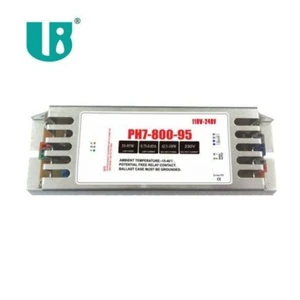 PH7-800-95 Electronic Ballast for Ultraviolet Lights 230V High Output for Water Treatment and air Purification CE Certificated